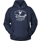 All I Care A Bout Is Disney And Maybe Like 3 People