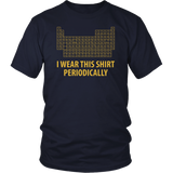 I Wear This Shirt Periodically