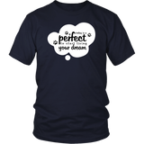 Today Is A Perfect To Start Living Your Dream 3