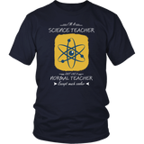I'm a Science Teacher, Just Like a Normal Teacher Except Much Cooler