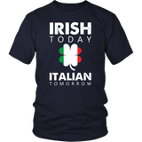 IRISH today ITALIAN Tomorrow