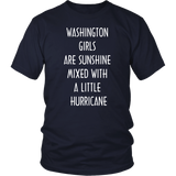 WASHINGTON GIRLS ARE SUNSHINE MIXED WITH A LITTLE HURRICANE