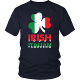 Irish Today Italian Tomorrow