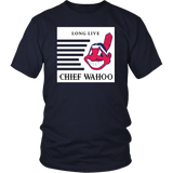 LONG LIVE CHIEF WAHOO