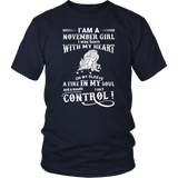 I'am A November Girl I Was Born With My Heart