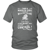 I'am A March Girl I Was Born With My Heart