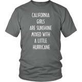 CALIFORNIA GIRLS ARE SUNSHINE MIXED WITH A LITTLE HURRICANE