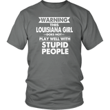 Warning This Louisiana Girl Does Not Play Well With Stupid People