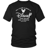 All I Care A Bout Is Disney And Maybe Like 3 People