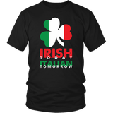 Irish Today Italian Tomorrow