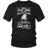 I'am A July Girl I Was Born With My Heart