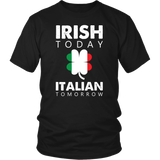 IRISH today ITALIAN Tomorrow