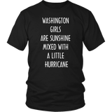 WASHINGTON GIRLS ARE SUNSHINE MIXED WITH A LITTLE HURRICANE