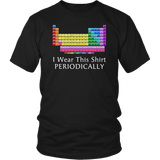 I Wear this Shirt Periodically