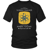 I'm a Science Teacher, Just Like a Normal Teacher Except Much Cooler