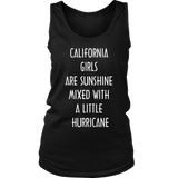 CALIFORNIA GIRLS ARE SUNSHINE MIXED WITH A LITTLE HURRICANE