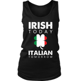 IRISH today ITALIAN Tomorrow