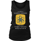I'm a Science Teacher, Just Like a Normal Teacher Except Much Cooler