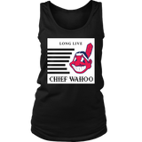 LONG LIVE CHIEF WAHOO