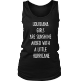 LOUISIANA GIRLS ARE SUNSHINE MIXED WITH A LITTLE HURRICANE