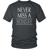 Never Miss A Monday