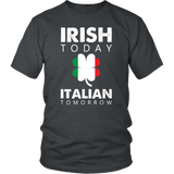 IRISH today ITALIAN Tomorrow