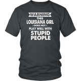 Warning This Louisiana Girl Does Not Play Well With Stupid People