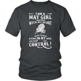 I'am A May Girl I Was Born With My Heart