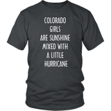 COLORADO GIRLS ARE SUNSHINE MIXED WITH A LITTLE HURRICANE