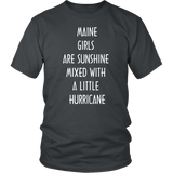 MAINE GIRLS ARE SUNSHINE MIXED WITH A LITTLE HURRICANE