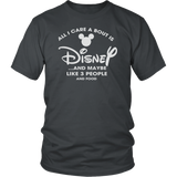 All I Care A Bout Is Disney And Maybe Like 3 People